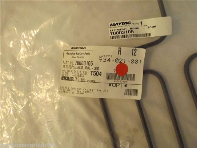 JADE MAYTAG STOVE 70003105 Element, Broil - 3600w Rjrd NEW IN BAG JADE MAYTAG STOVE 70003105 Element, Broil - 3600w Rjrd NEW IN BAG